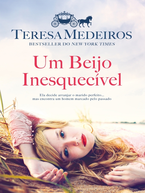 Title details for Um Beijo Inesquecível by Teresa Medeiros - Available